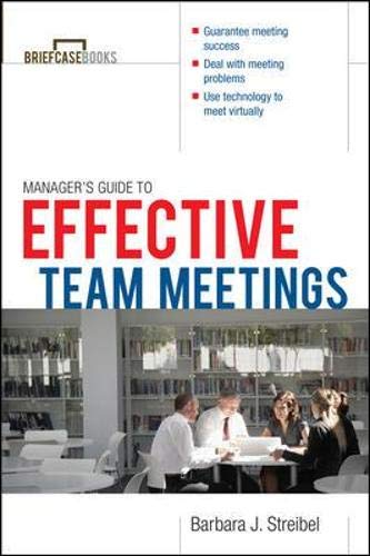 The Manager's Guide to Effective Meetings