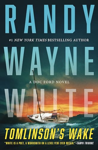 Tomlinson's Wake: A Doc Ford Novel