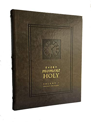 Every Moment Holy: Volume 1 Pocket Edition (Pocket Size)