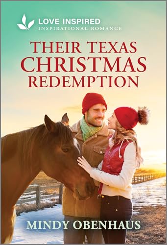 Their Texas Christmas Redemption: An Uplifting Inspirational Romance (Legacy Ranch, 2)