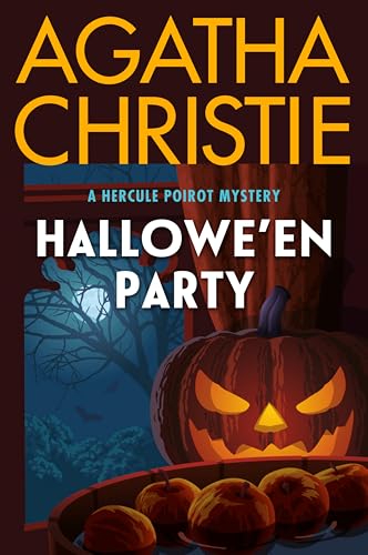 Hallowe'en Party: A Hercule Poirot Mystery: The Official Authorized Edition (Hercule Poirot Mysteries, 35)