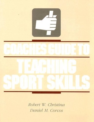Coaches Guide to Teaching Sport Skills
