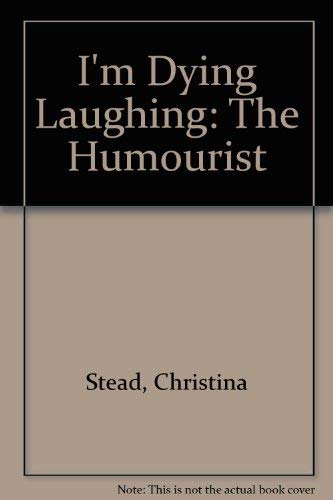 I'm Dying Laughing: The Humourist