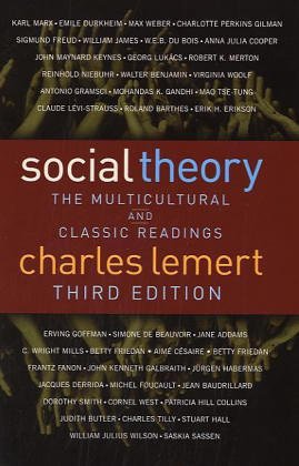 Social Theory: The Multicultural and Classic Readings