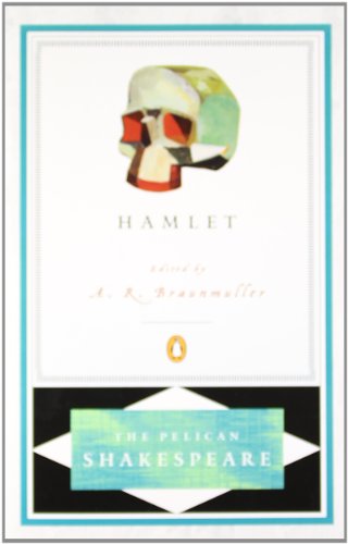 Hamlet (The Pelican Shakespeare)