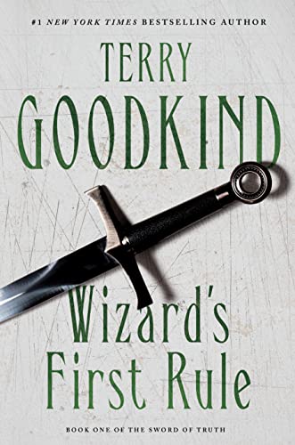 Wizard's First Rule (Sword of Truth, 1)