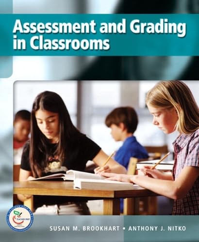 Assessment and Grading in Classrooms