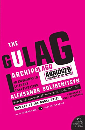 The Gulag Archipelago Abridged: An Experiment in Literary Investigation (P.S.)