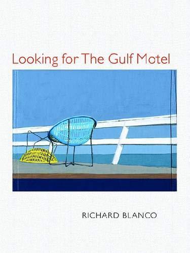 Looking for The Gulf Motel (Pitt Poetry Series)