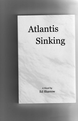 ATLANTIS SINKING (HOME AT LAST) 'It was the end of the world. It felt like the end of time'.