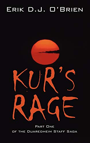 Kur's Rage: Duaredheim Staff Saga