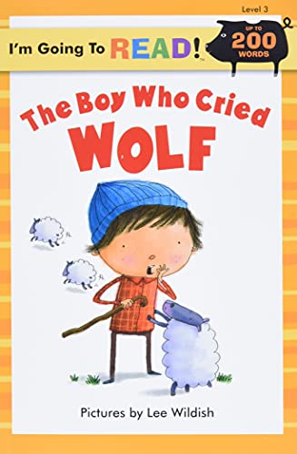 The Boy Who Cried Wolf (I'm Going to Read, Level 3)