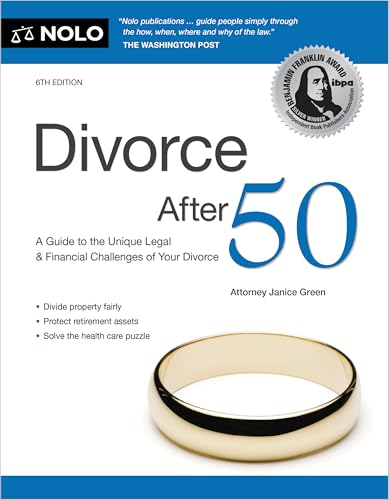 Divorce After 50: A Guide to the Unique Legal and Financial Challenges of Your Divorce