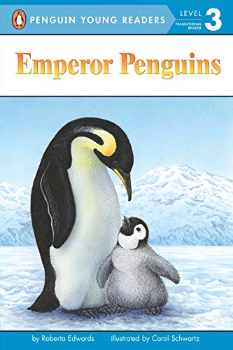 Emperor Penguins (Penguin Young Readers, L3)