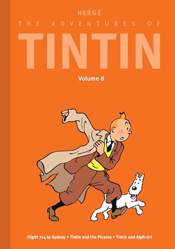 The Adventures of Tintin: Volume 8: Flight 714 to Sydney / Tintin and the Picaros / Tintin and Alph-Art