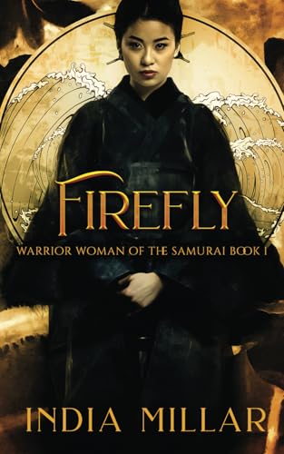 Firefly (Warrior Woman of the Samurai)