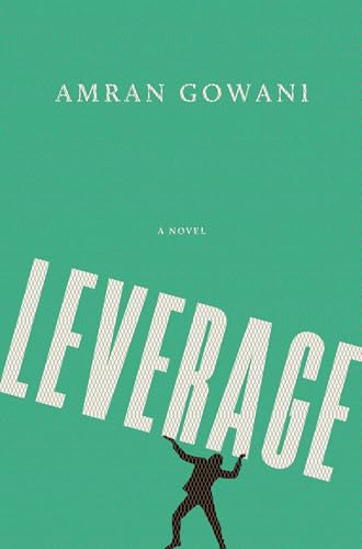 Leverage: A Novel