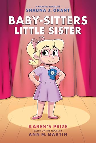 Karen's Prize: A Graphic Novel (Baby-sitters Little Sister #10) (Baby-Sitters Little Sister Graphix)