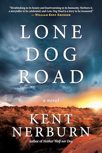 Lone Dog Road: A Novel