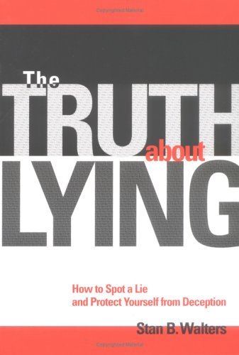 The Truth About Lying