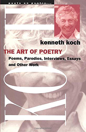 The Art of Poetry (Poets On Poetry)