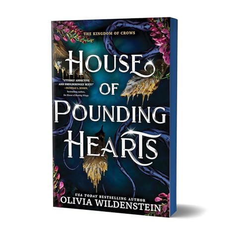House of Pounding Hearts (Deluxe Edition) (The Kingdom of Crows, 2)