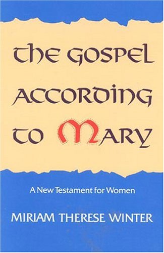The Gospel According to Mary