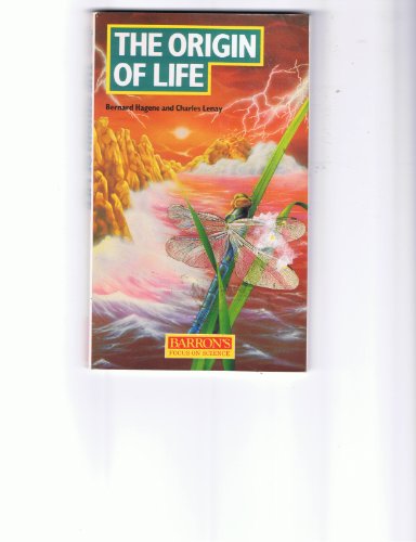 The Origin of Life (Barron's focus on science) (English and French Edition)