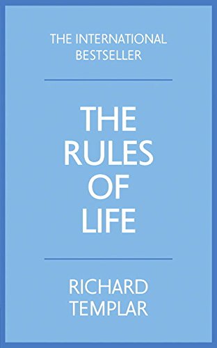 The Rules of Life: A Personal Code for Living a Better, Happier, More Successful Kind of Life
