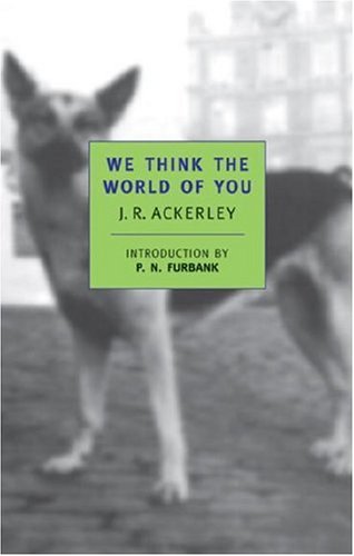 We Think the World of You (New York Review Books Classics)