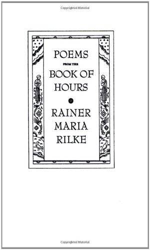 Poems from the Book of Hours (New Directions Paperbook) (English and German Edition)