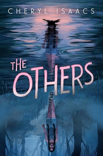The Others: The Spine-Tingling Sequel to The Unfinished (The Unfinished, 2)