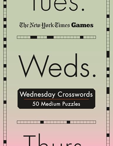New York Times Games Wednesday Crosswords: 50 Medium Puzzles