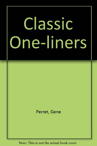 Classic One-Liners