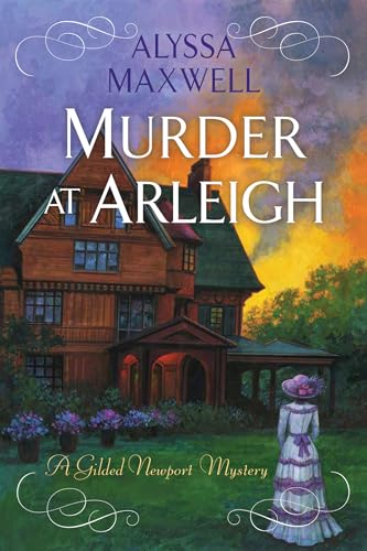 Murder at Arleigh (A Gilded Newport Mystery)