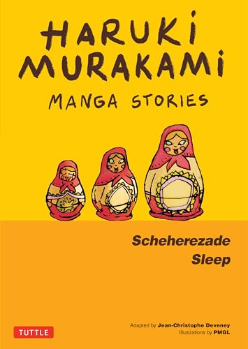 Haruki Murakami Manga Stories 3: Scheherezade; Sleep