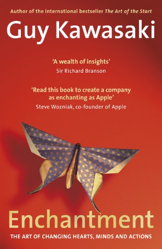 Art of Enchantment: How to Woo, Influence and Persuade