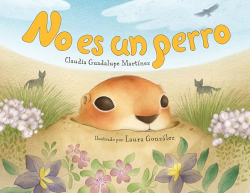 No es un perro (Spanish Edition)