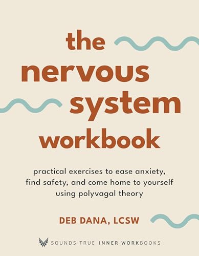 The Nervous System Workbook (Sounds True Inner Workbooks)