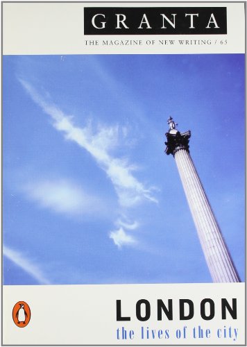 London: The Lives of the City (Granta)