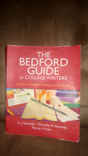 The Bedford Guide for College Writers: With Reader, Research Manual, and Handbook: Includes 2009 Mla and 2010 Apa Updates