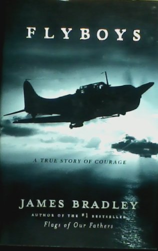 Flyboys: A True Story of Courage