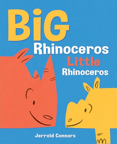Big Rhinoceros, Little Rhinoceros
