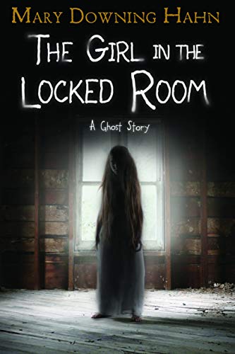 The Girl in the Locked Room: A Ghost Story