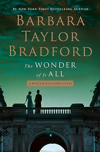 The Wonder of It All: A House of Falconer Novel (The House of Falconer Series, 3)