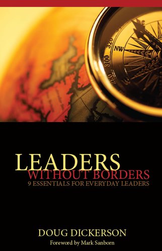 Leaders Without Borders: 9 Essentials for Everyday Leaders