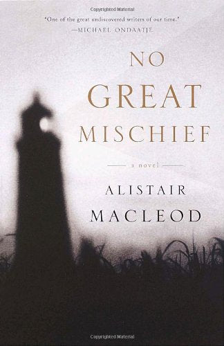 No Great Mischief: A Novel