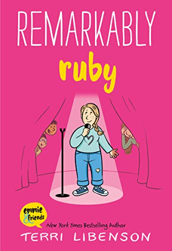 Remarkably Ruby (Emmie & Friends)
