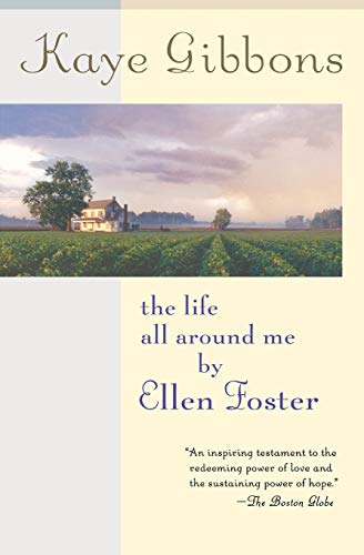 Life All Around Me By Ellen Foster Pa