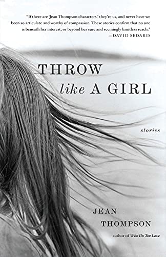 Throw Like A Girl: Stories